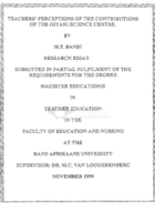Teachers' perceptions of the contributions of the Giyani Science Centre