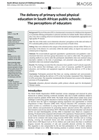 The delivery of primary school physical education in South African public schools : the perceptions of educators