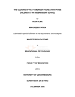 The culture of play amongst foundation phase children at an independent school