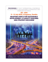 Proceedings of the 5th International Conference on development and investment strategies for Africa : DII - 2018 : 11 -13 July 2018 : Livingstone, Zambia : Readying Africa for sustainable development : a capacity building and strategy discourse
