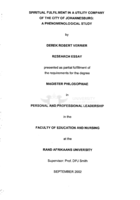 Spiritual fulfilment in a utility company of the City of Johannesburg : a phenomenological study