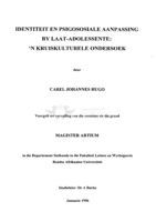 Identiteit en psigososiale aanpassing by laat-adolessente : 'n kruiskulturele ondersoek