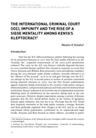 The International Criminal Court (ICC), impunity and the rise of a siege mentality among Kenya’s kleptocracy