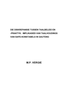 Die diskrepansie tussen taalbeleid en - praktyk: implikasies van taalhoudings van SAPD-konstabels in Gauteng