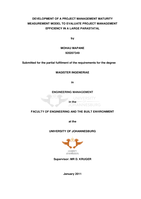Development of a project management maturity measurement model to evaluate project management efficiency in a large parastatal