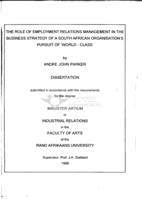 The role of employment relations management in the business strategy of a South African organisation's pursuit of 'world-class'