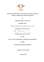 Feasibility of manufacturing ceramic based metal matrix composites (MMC) for multi-purpose industrial application