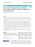 Paper 3: Selecting rapid review methods for complex questions related to health policy and system issues
