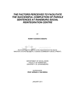 The factors perceived to facilitate the successful completion of parole sentences at Randburg Social Reintegration Centre