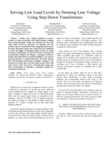 Serving low load levels by derating line voltage using step down transformers