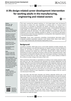 A life design-related career development intervention for working adults in the manufacturing, engineering and related sectors