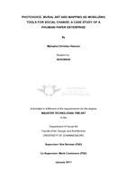 Photovoice, mural art and mapping as mobilizing tools for social change : a case study of a Phumani Paper enterprise