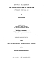 Strategic management for cost efficient health care in the Steelmed Medical Aid