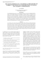 The development of a statistical procedure to correct the effects of restriction of range on validity coefficients.