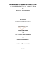 The empowerment of women through integrating HIV/AIDS issues and literacy at community level.