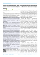 South African professional Super Rugby players’ lived experiences of career-related traumatic injuries : a descriptive phenomenological analysis
