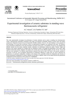 Experimental investigation of ceramic substrates in standing wave thermoacoustic refrigerator