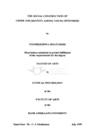 The social construction of crime and identity among young offenders