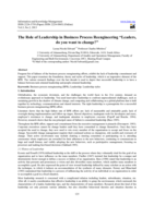 The Role of leadership in business process reengineering : “Leaders, do you want to change?”