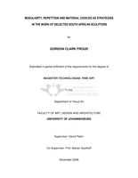 Modularity, repetition and material choices as strategies in the work of selected South African sculptors