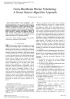 Home healthcare worker scheduling : a group genetic algorithm approach