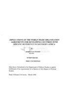 Implications of the World Trade Organisation agreements for developing countries with specific reference to Southern Africa