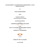 The development of an organizational redesign model: a South African case study.