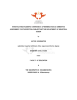 Investigating students' experiences of examination as summative assessment for theoretical subjects at the Department of Industrial Design