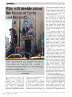 Who will decide about the future of Syria and beyond?