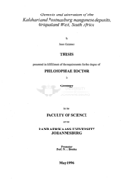 Genesis and alteration of the Kalahari and Postmasburg manganese deposits, Griqualand West, South Africa.