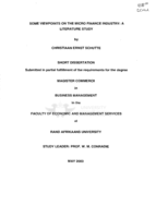Some viewpoints on the micro finance industry : a literature study