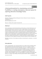 Critical performativity for a decolonising curriculum:  Possibilities in creating emancipatory classroom spaces for exploring alternative knowledge frames