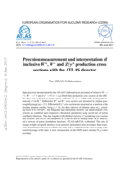 Precision measurement and interpretation of inclusive W+, W− and Z/γ∗ production cross sections with the ATLAS detector