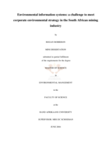 Environmental information systems a challenge to meet  corporate environmental strategy in the South African mining industry