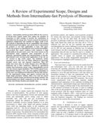 A review of experimental scope, designs and methods from intermediate-fast pyrolysis of biomass