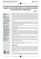 An analysis of the possible impact of mandatory audit firm rotation on the transformation and market concentration of the South African audit industry