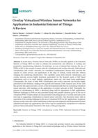 Overlay virtualized wireless sensor networks for application in industrial internet of things :  a review