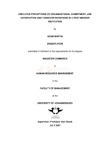Employee perceptions of organisational commitment, job satisfaction and turnover intentions in a post-merger institution