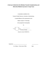 A survey to determine the attitudes towards complementary and alternative medicine by users in Cape Town