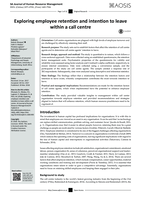 Exploring employee retention and intention to leave within a call centre