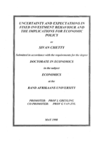 Uncertainty and expectations in fixed investment behaviour and the implications for economic policy