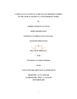 A critical evaluation of Avery Dulles' different models of the church applied to a contemporary world.