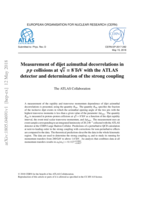 Measurement of dijet azimuthal decorrelations in p p collisions at √s = 8 TeV with the ATLAS  detector and determination of the strong coupling