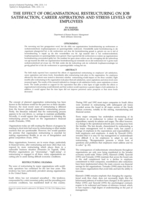 The effect of organisational restructuring on job satisfaction, career aspirations and stress levels of employees.