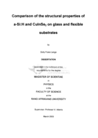 Comparison of the structural properties of a-Si:H and CulnSe₂ on glass and flexible substrates