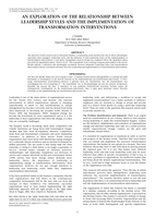An exploration of the relationship between leadership styles and the implementation of transformation interventions.