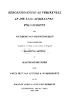 Beroepsmatheid as verskynsel in die Suid-Afrikaanse Polisiediens