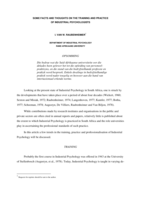 Some facts and thoughts on the training and practice of Industrial Psychologists.