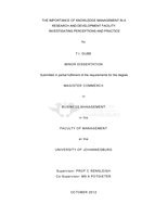 The importance of knowledge management in a research and development facility : investigating perceptions and practice