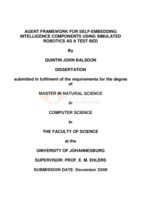 Agent framework for self-embedding intelligence components using simulated robotics as a test bed